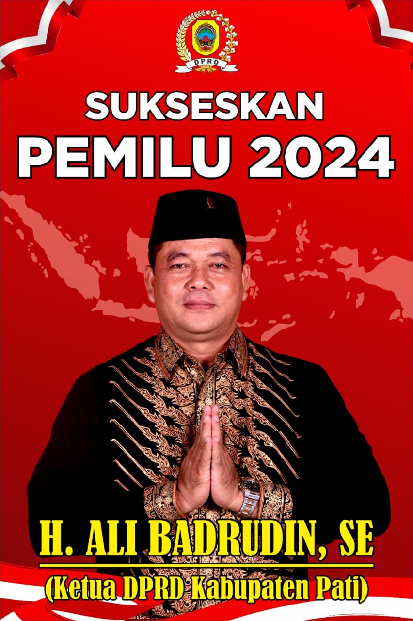 Ketua DPRD Kabupaten Pati Ajak Masyarakat Sukseskan Pemilu 2024